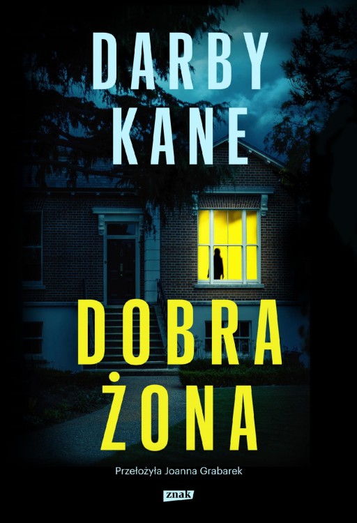 Dobra żona, Kane Darby