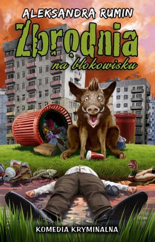 Zbrodnia na blokowisku, Aleksandra Rumin