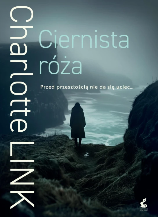 Ciernista róża, Charlotte Link
