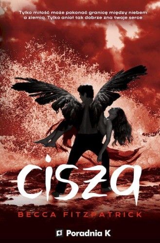 Cisza. Szeptem. Tom 3, Becca Fitzpatrick