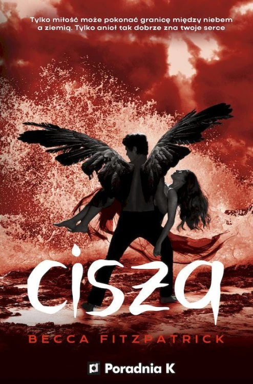 Cisza. Szeptem. Tom 3, Becca Fitzpatrick