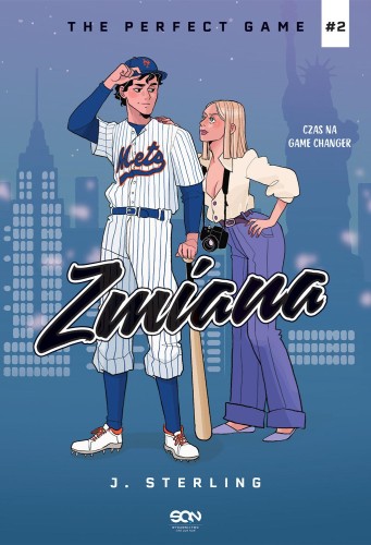 Zmiana. The Perfect Game. Tom 2, J. Sterling