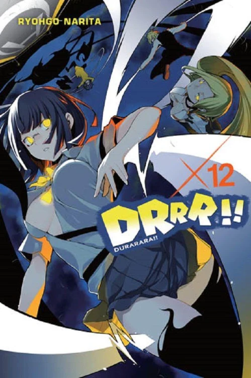 Drrr!! Durarara!! Tom 12, Ryohgo Narita