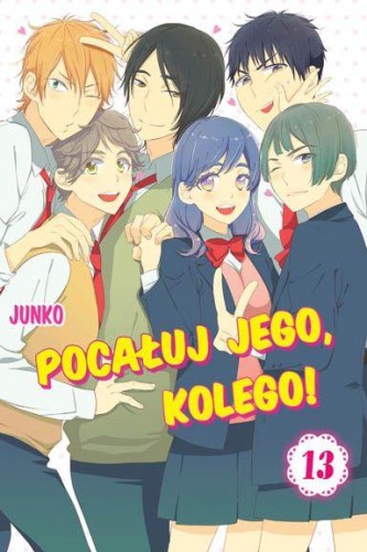 Pocałuj Jego Kolego! Tom 13, Junko