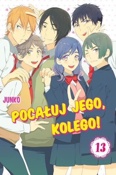 Pocałuj Jego Kolego! Tom 13, Junko