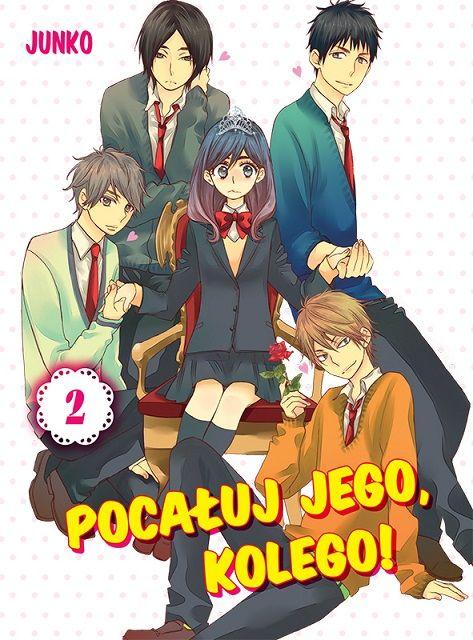 Pocałuj Jego, Kolego! Tom 2, Junko