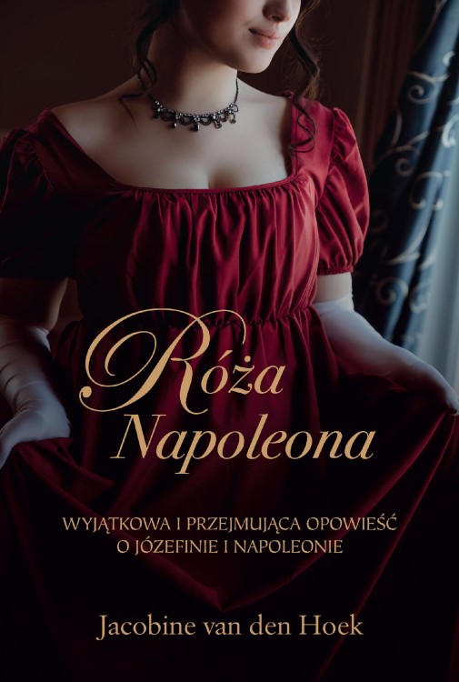 Róża Napoleona, Jacobine van den Hoek