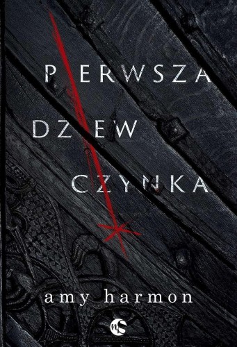 Pierwsza dziewczynka, Amy Harmon