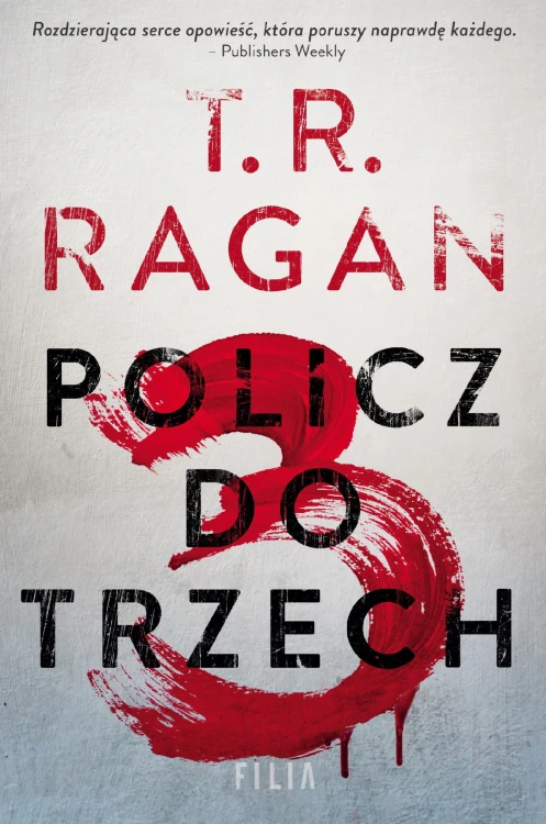 Policz do trzech, Theresa Ragan