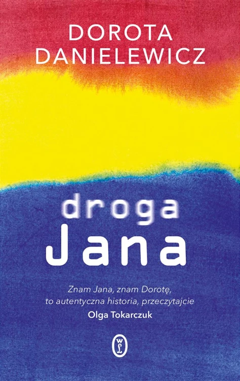 Droga jana, Dorota Danielewicz
