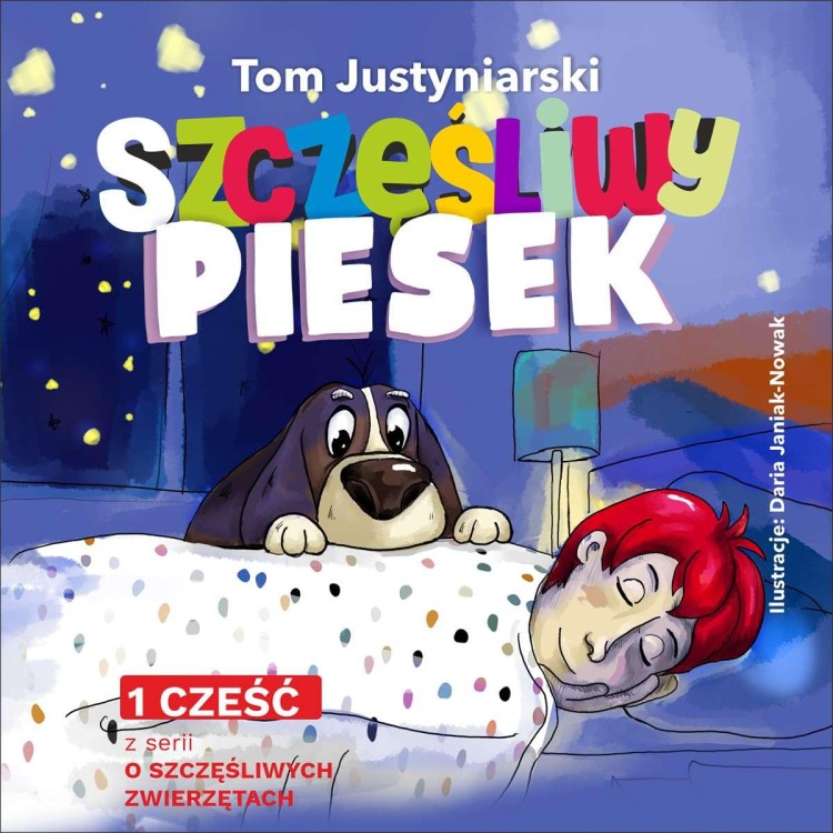 Szczęśliwy piesek, Tom Justyniarski