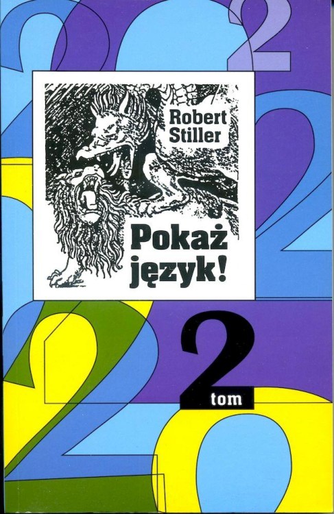 Pokaż język! 2 czyli rozróbki i opowieści o...