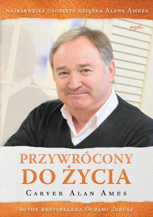 Przywrócony do życia wyd. 2023, Carver Alan Ames