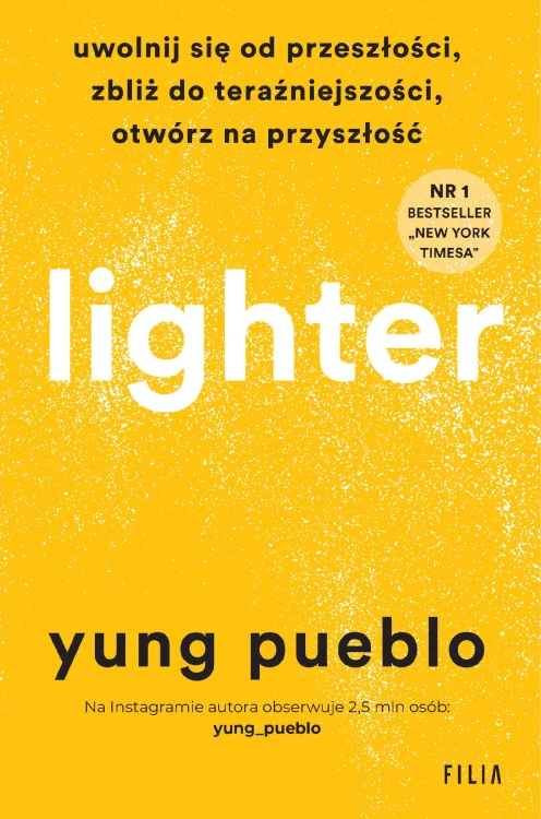 Lighter. Uwolnij się od przeszłości, zbliż do...