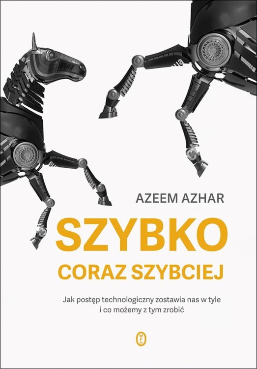 Szybko, coraz szybciej. Jak postęp...