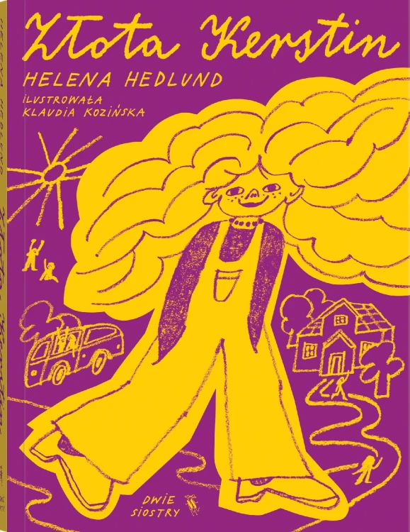 Złota Kerstin. Tom 1, Helena Hedlund