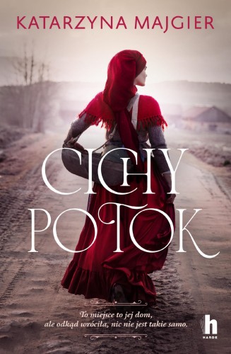 Cichy potok, Katarzyna Majgier