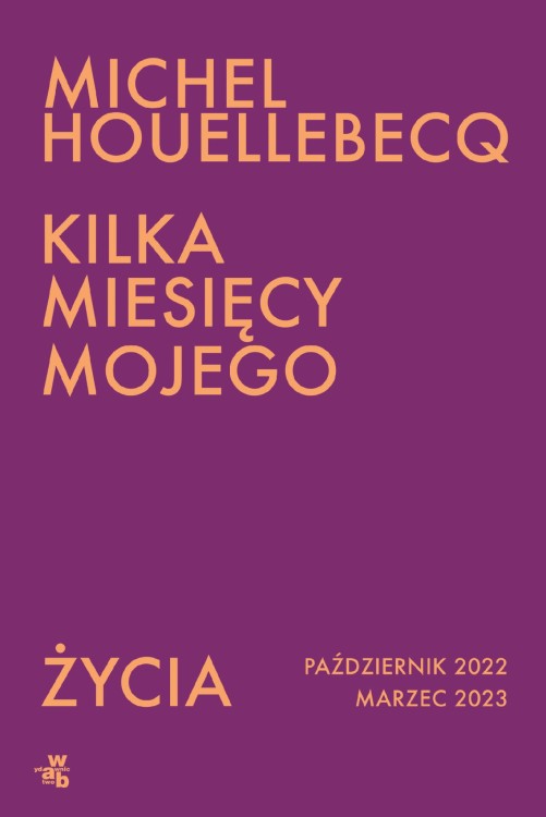 Kilka miesięcy mojego życia. październik 2022...