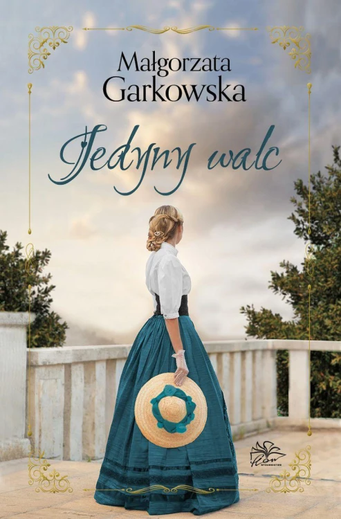 Jedyny walc, Małgorzata Garkowska