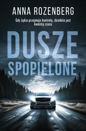 Dusze spopielone, Anna Rozenberg