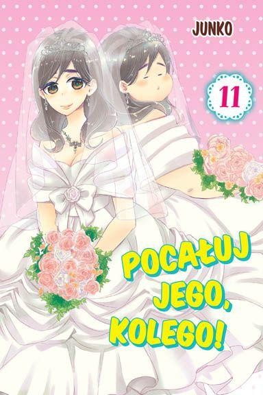 Pocałuj Jego Kolego! Tom 11, Junko