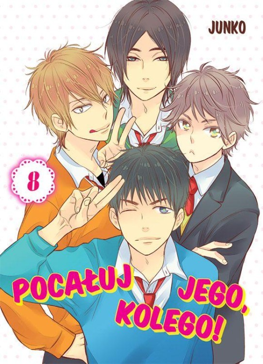 Pocałuj Jego Kolego! Tom 8, Junko
