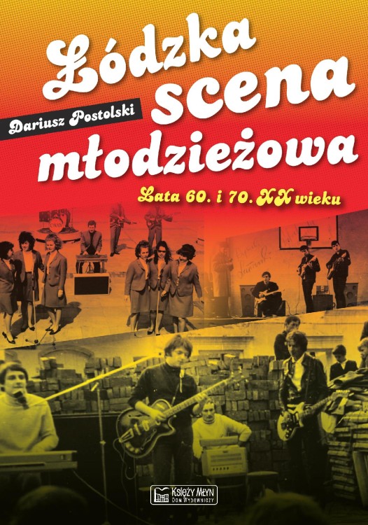 Łódzka scena młodzieżowa, Dariusz Postolski