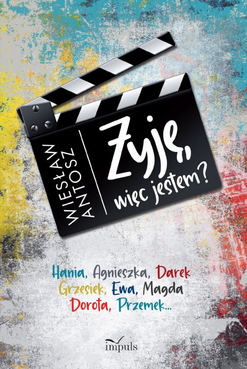 Żyję więc jestem?, Wiesław Antosz