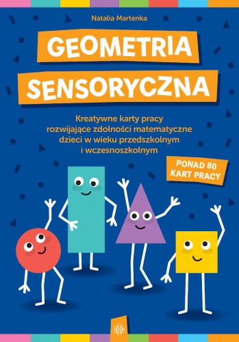 Geometria sensoryczna Kreatywne karty pracy...