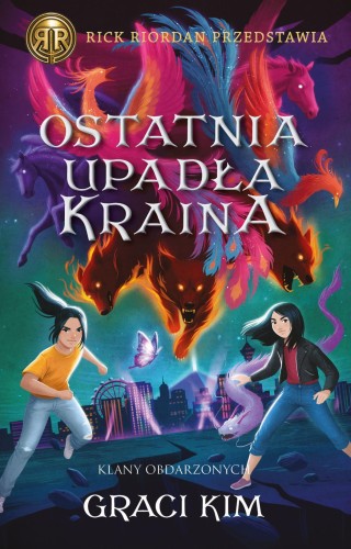 Ostatnia upadła kraina. Rick Riordan...