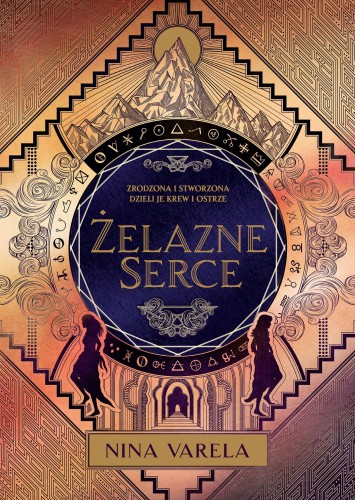 Żelazne serce. Wojna Crier. Tom 2, Nina Varela