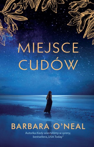 Miejsce cudów, Barbara O'Neal
