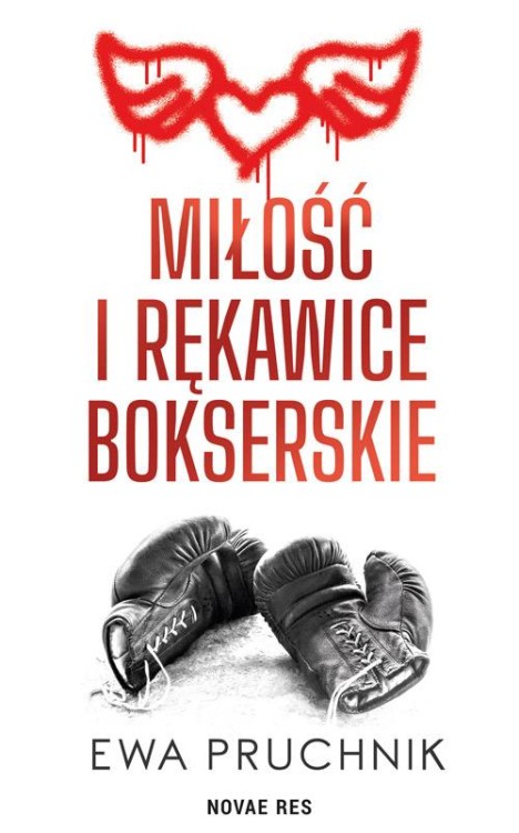 Miłość i rękawice bokserskie, Ewa Pruchnik
