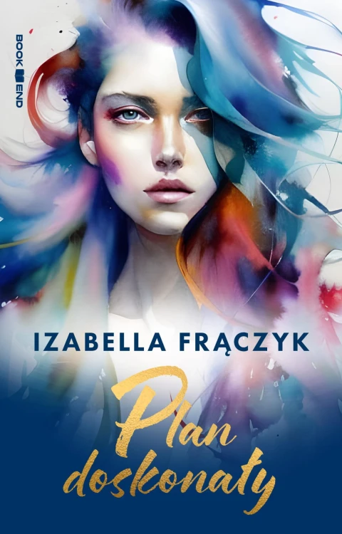Plan doskonały, Izabella Frączyk