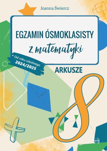 Egzamin ósmoklasisty z matematyki Arkusze Od...