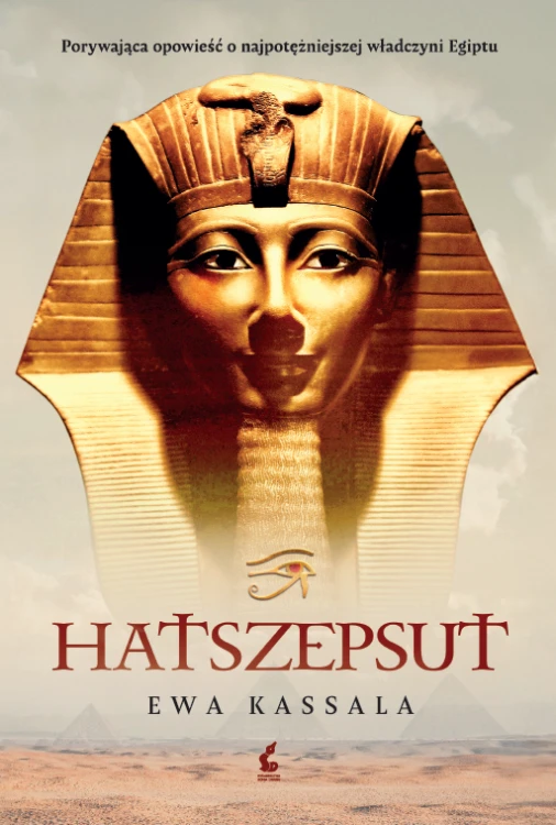 Hatszepsut wyd. 2025, Ewa Kassala