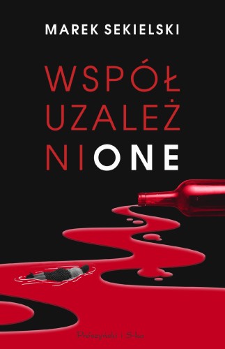 Współuzależnione, Marek Sekielski