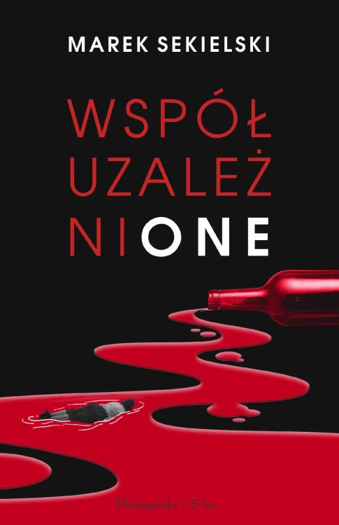 Współuzależnione, Marek Sekielski