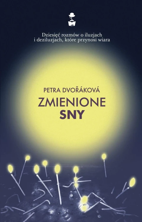 Zmienione sny, Petra Dvorakova