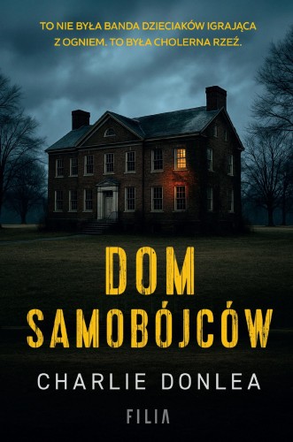 Dom samobójców wyd. 2, Charlie Donlea