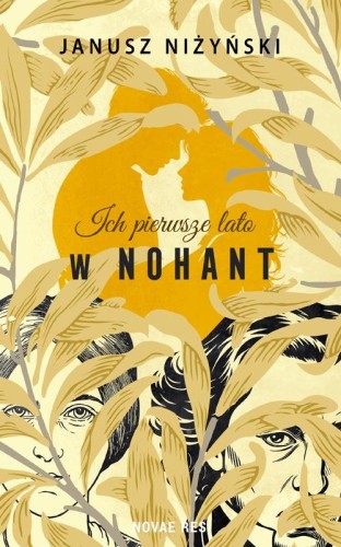 Ich pierwsze lato w Nohant, Janusz Niżyński