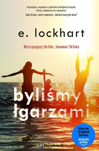 Byliśmy łgarzami wyd. 2, E. Lockhart