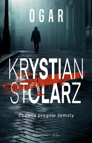 Ogar, Krystian Stolarz