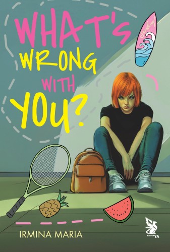 What's Wrong With You?, Irmina Maria