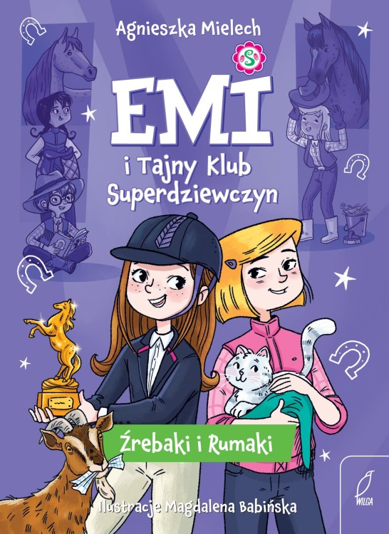 Źrebaki i rumaki. Emi i Tajny Klub...