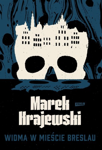 Widma w mieście Breslau wyd. 2025, Marek Krajewski