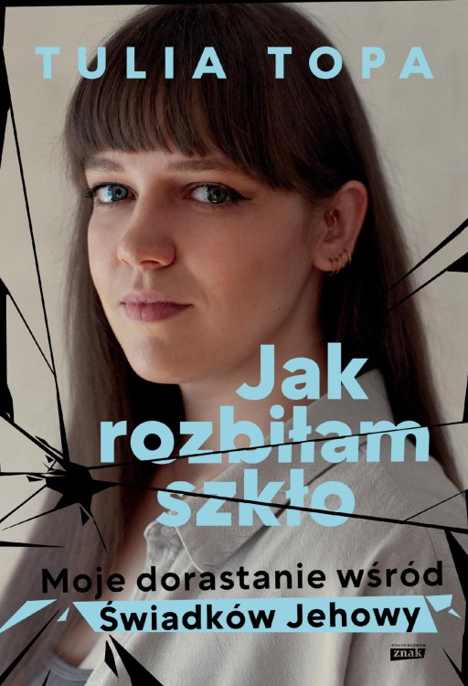 Jak rozbiłam szkło. Moje dorastanie wśród...