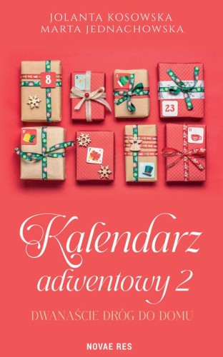 Dwanaście dróg do domu. Kalendarz adwentowy