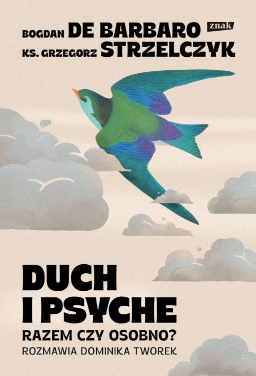 Duch i psyche. Razem czy osobno?