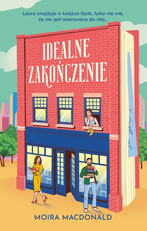 Idealne zakończenie, Moira Macdonald